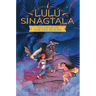 Lulu Sinagtala and the Battle for the Realms