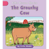 The Grouchy Cow