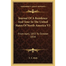 Journal Of A Residence And Tour In The United States Of North America V3: From April, 1833 To October 1834