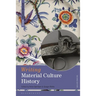 Writing Material Culture History