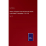 History of England from the Peace of Utrecht to the Peace of Versailles 1713-1783: Vol. VII