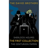 Sherlock Holmes: The Centurion Papers: The First Collection
