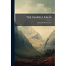 The Marble Faun