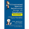 Illustrated Special Relativity Through Its Paradoxes: Deluxe Edition: A Fusion of Linear Algebra, Graphics, and Reality