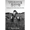 Yorkie Boys: Growing up in the Yorkshire Dales of the 1950s