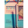 Networked Humanities: Within and Without the University