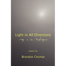 Light in All Directions