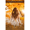 Brave Bird