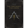 The Emperor's Children: An Ada'Kar Novel