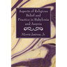 Aspects of Religious Belief and Practice in Babylonia and Assyria