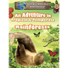 An Adventure in Tropical & Temperate Rainforests