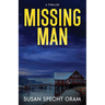 Missing Man: A Thriller