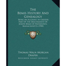 The Bemis History And Genealogy: Being An Account, In Greater Part Of The Descendants Of Joseph Bemis Of Watertown, Massachusetts (1900)