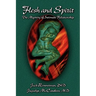 Flesh and Spirit