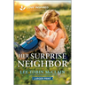 Her Surprise Neighbor: An Uplifting Inspirational Romance