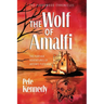 The Wolf of Amalfi: The Further Adventures of Artemis Fletcher