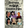 Journeys Through Creative Eyes