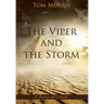 The Viper and the Storm: A Journey of Growth
