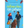 Welcome Home, Katie Gallagher