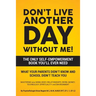 Don't Live Another Day Without Me