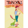 Tonya Takes You Touring