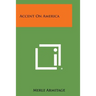 Accent on America
