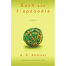 Bosh and Flapdoodle: Poems