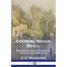 Colonel Ninian Beall: Settler and Militia Leader in Colonial-Era Maryland