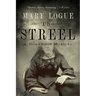 The Streel: A Deadwood Mystery