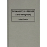Germaine Tailleferre: A Bio-Bibliography