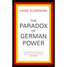 The Paradox of German Power