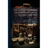 The Collected Works of Christian Fenger, M, Parts 1840-1902