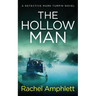 The Hollow Man: A Detective Mark Turpin crime thriller