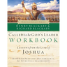 Called to Be God's Leader Workbook: How God Prepares His Servants for Spiritual Leadership