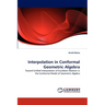Interpolation in Conformal Geometric Algebra