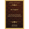 Mr. England: The Life Story Of Winston Churchill, The Fighting Briton