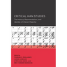Critical Han Studies: Volume 4