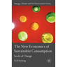 The New Economics of Sustainable Consumption: Seeds of Change