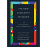 The New Testament in Color: A Multiethnic Bible Commentary