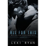 All for This