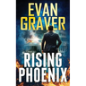 Rising Phoenix: A John Phoenix Thriller Book 1