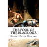 The Pool Of The Black One