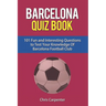 FC Barcelona Quiz Book