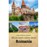All you need to know about Romania