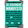 The Scavengers' Manifesto