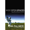 The Wide Open Spaces: Beyond Paint-By-Number Christianity