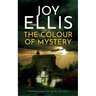 THE COLOUR OF MYSTERY a gripping crime thriller full of twists