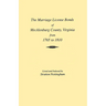 Marriages of Mecklenburg County [Virginia] from 1765 to 1810