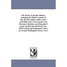 The Works of Joseph Addison; including the Whole Contents of Bp. Hurd'S Edition, With Letters and Other Pieces Not Found in Any Previous Collection; a