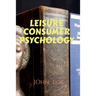 Leisure Consumer Psychology